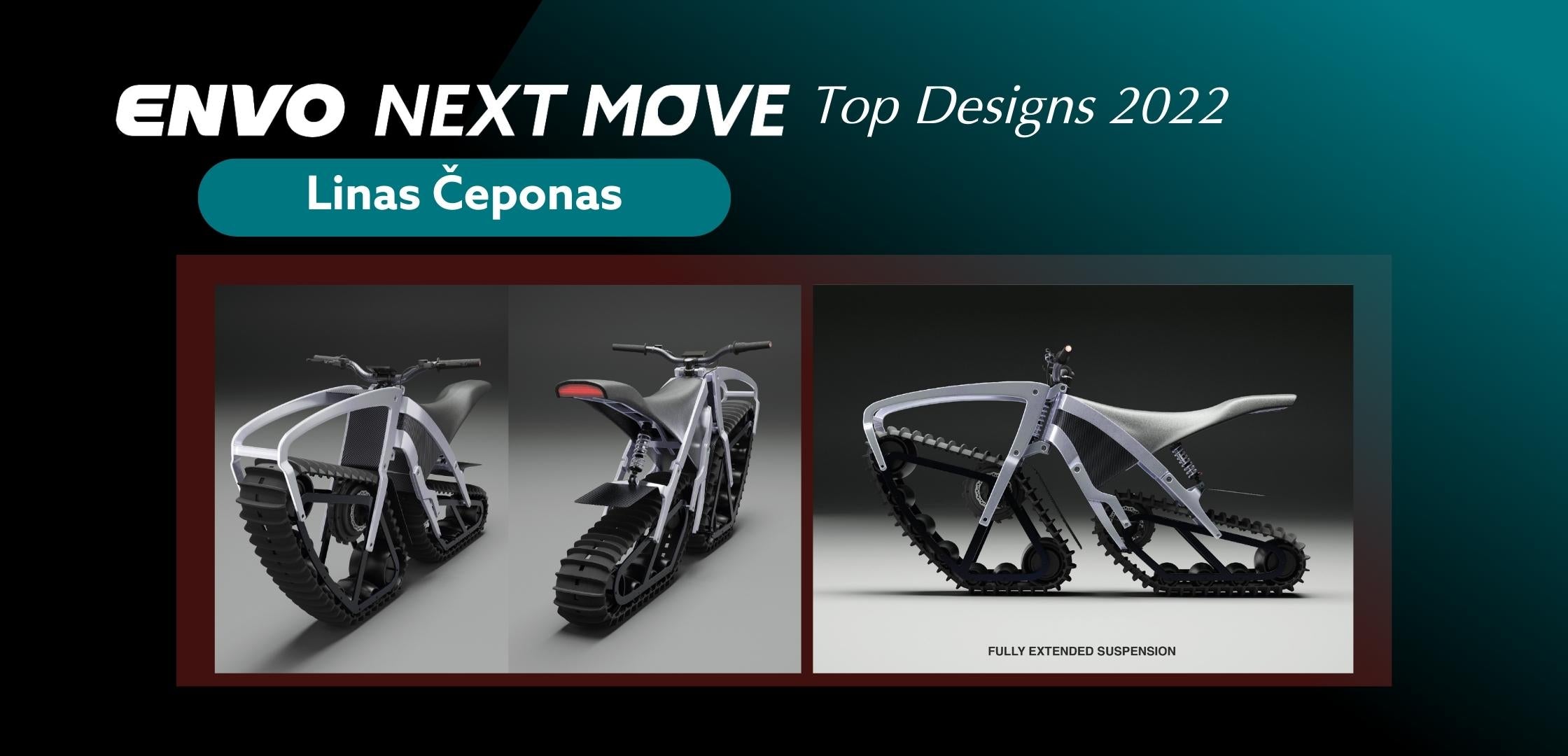 ENVO Next Move Top Designs 2022: Linas Čeponas